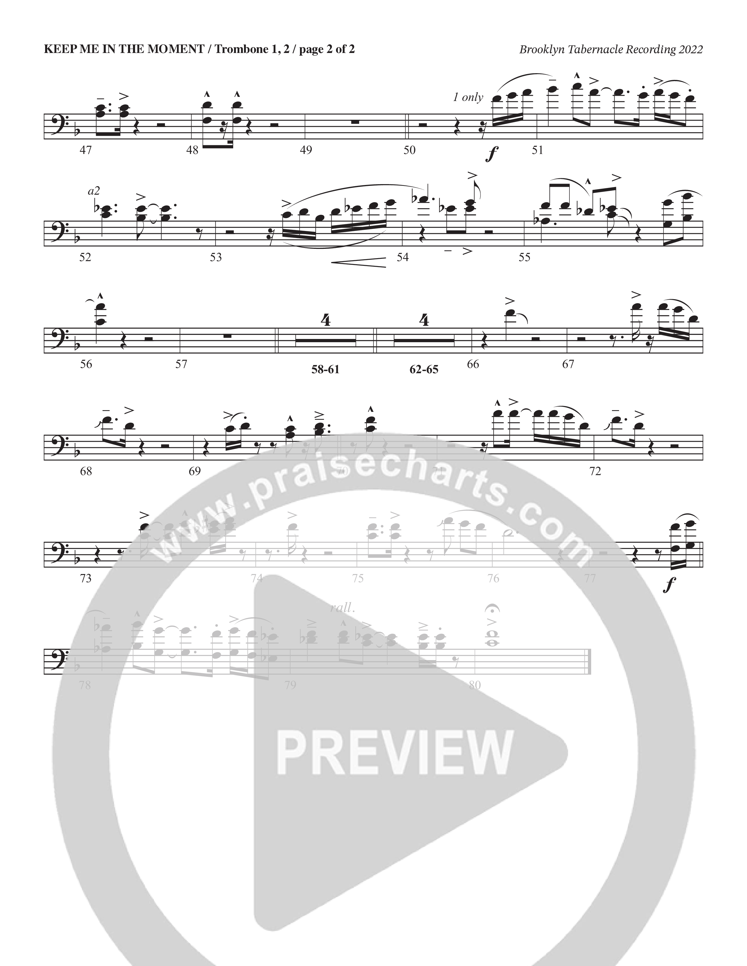 Keep Me In The Moment (Choral Anthem SATB) Trombone 1/2 (The Brooklyn Tabernacle Choir / Arr. Carol Cymbala / Orch. Chris McDonald)