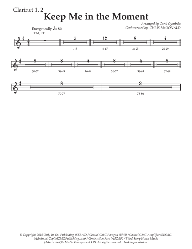 Keep Me In The Moment (Choral Anthem SATB) Clarinet 1/2 (The Brooklyn Tabernacle Choir / Arr. Carol Cymbala / Orch. Chris McDonald)