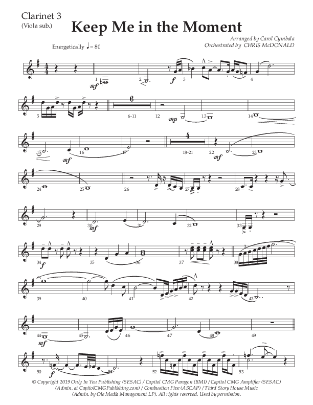 Keep Me In The Moment (Choral Anthem SATB) Clarinet 3 (The Brooklyn Tabernacle Choir / Arr. Carol Cymbala / Orch. Chris McDonald)