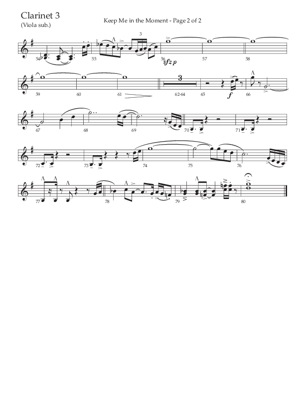 Keep Me In The Moment (Choral Anthem SATB) Clarinet 3 (The Brooklyn Tabernacle Choir / Arr. Carol Cymbala / Orch. Chris McDonald)