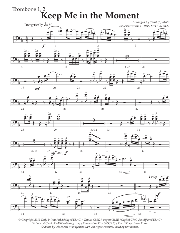 Keep Me In The Moment (Choral Anthem SATB) Trombone 1/2 (The Brooklyn Tabernacle Choir / Arr. Carol Cymbala / Orch. Chris McDonald)