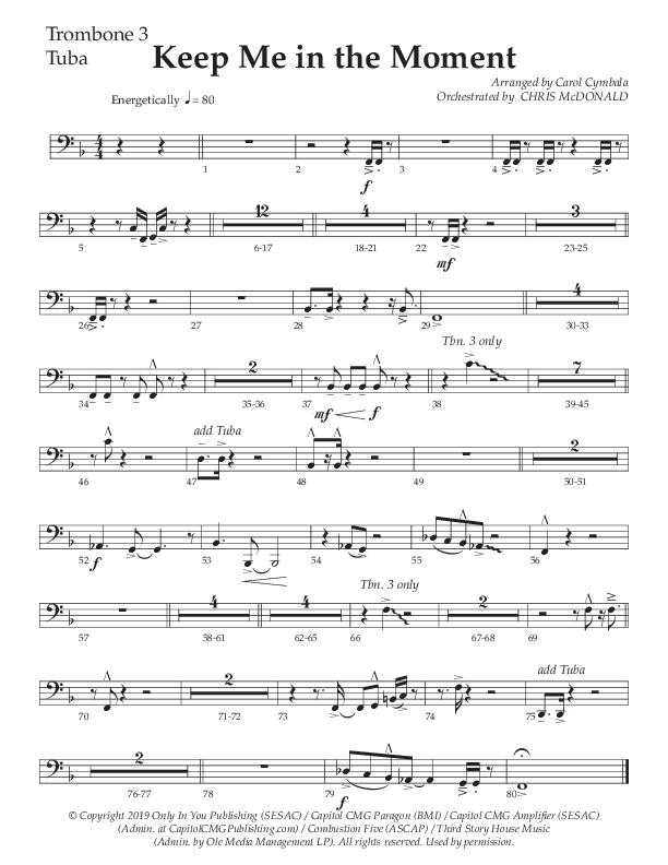 Keep Me In The Moment (Choral Anthem SATB) Trombone 3 (The Brooklyn Tabernacle Choir / Arr. Carol Cymbala / Orch. Chris McDonald)
