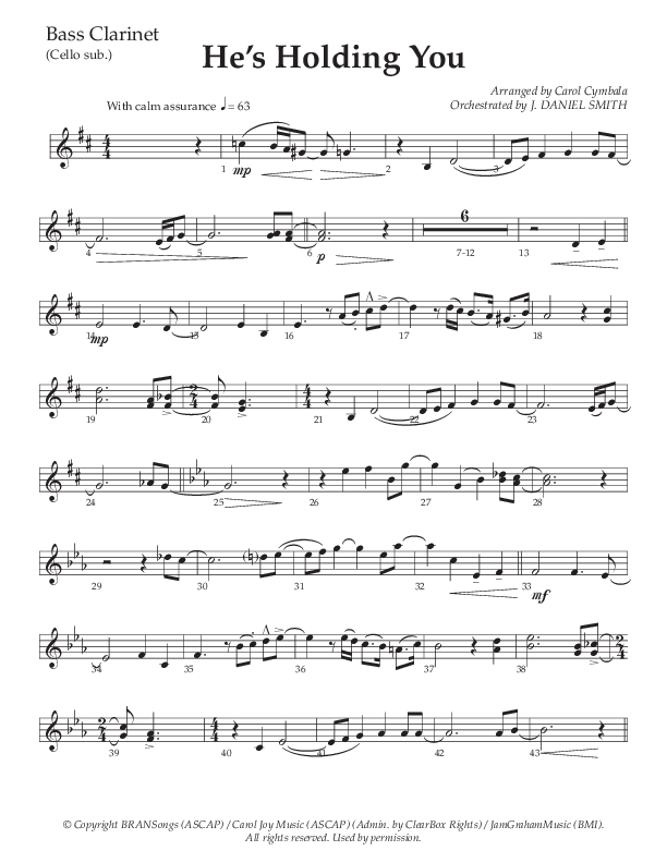 He’s Holding You (Choral Anthem SATB) Bass Clarinet (The Brooklyn Tabernacle Choir / TaRanda Greene / Arr. Carol Cymbala / Orch. J. Daniel Smith)