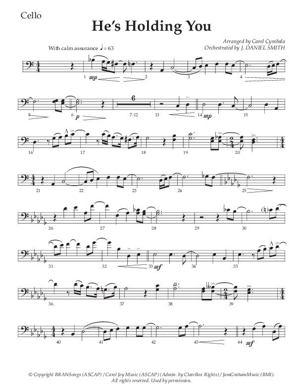 He’s Holding You (Choral Anthem SATB) Cello (The Brooklyn Tabernacle Choir / TaRanda Greene / Arr. Carol Cymbala / Orch. J. Daniel Smith)