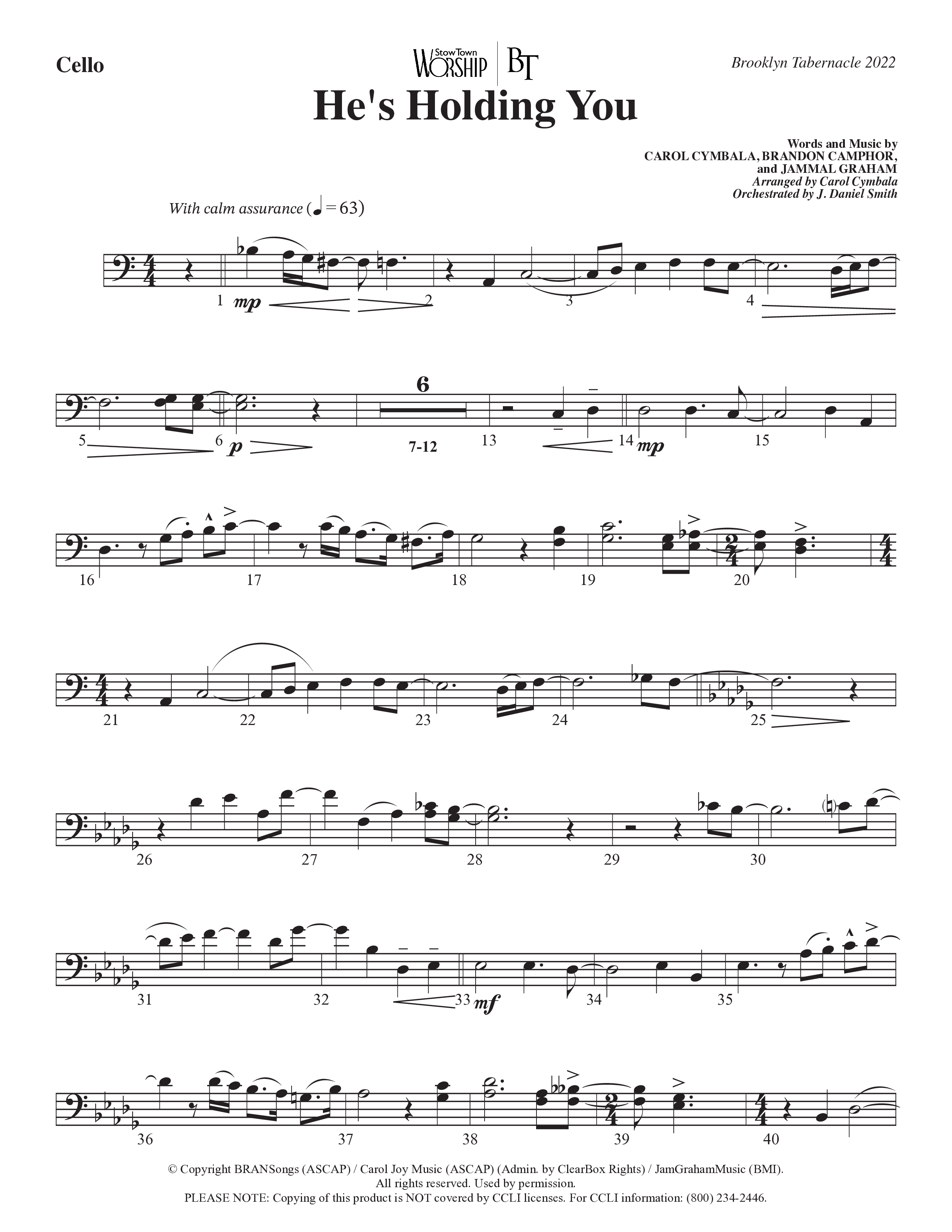 He’s Holding You (Choral Anthem SATB) Cello (The Brooklyn Tabernacle Choir / TaRanda Greene / Arr. Carol Cymbala / Orch. J. Daniel Smith)