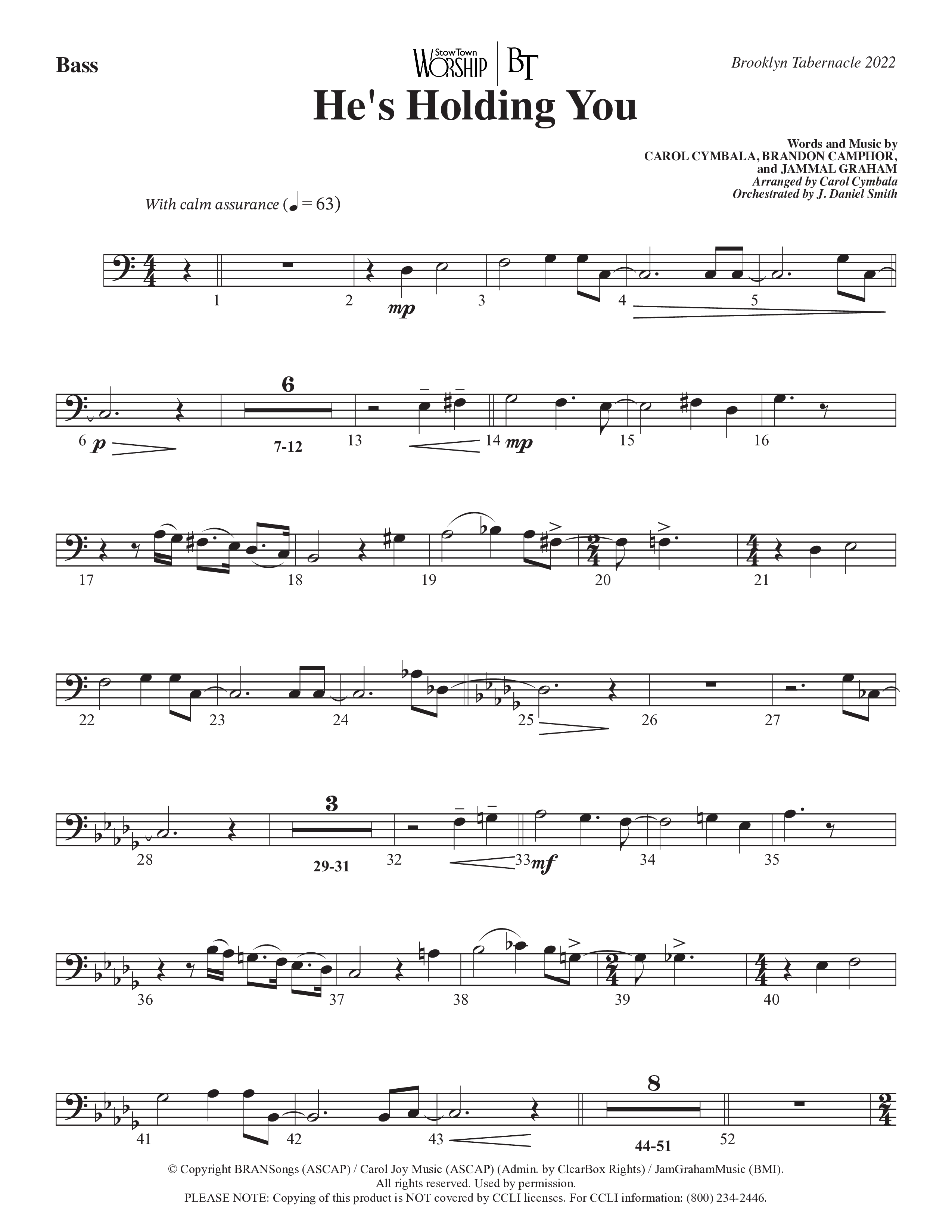 He’s Holding You (Choral Anthem SATB) Double Bass (The Brooklyn Tabernacle Choir / TaRanda Greene / Arr. Carol Cymbala / Orch. J. Daniel Smith)