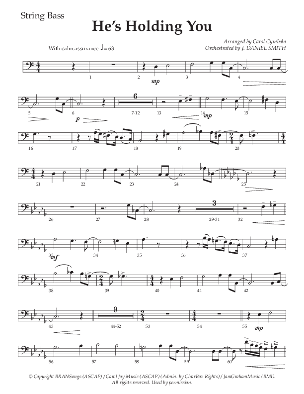 He’s Holding You (Choral Anthem SATB) String Bass (The Brooklyn Tabernacle Choir / TaRanda Greene / Arr. Carol Cymbala / Orch. J. Daniel Smith)