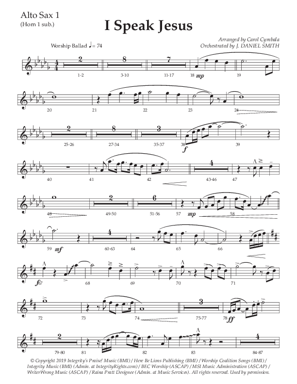 I Speak Jesus (Choral Anthem SATB) Alto Sax (The Brooklyn Tabernacle Choir / Arr. Carol Cymbala / Orch. J. Daniel Smith)