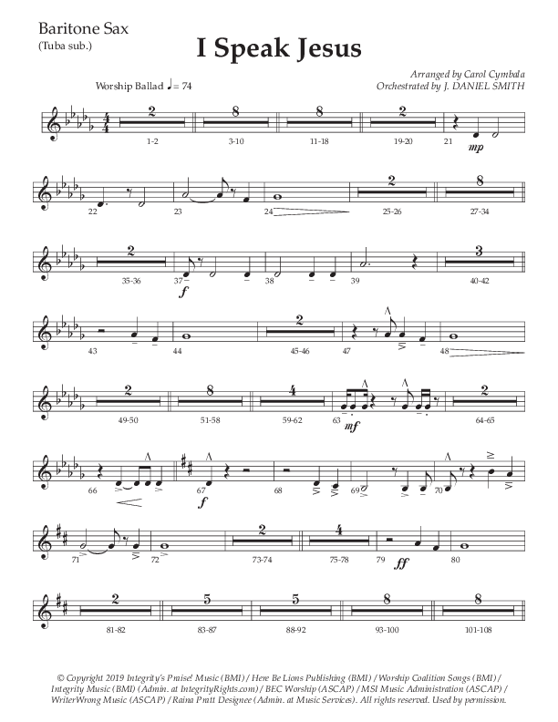 I Speak Jesus (Choral Anthem SATB) Bari Sax (The Brooklyn Tabernacle Choir / Arr. Carol Cymbala / Orch. J. Daniel Smith)