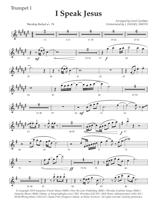 I Speak Jesus (Choral Anthem SATB) Trumpet 1 (The Brooklyn Tabernacle Choir / Arr. Carol Cymbala / Orch. J. Daniel Smith)