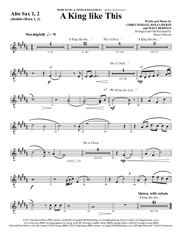 A King Like This (Choral Anthem SATB) Alto Sax 1/2 (Word Music Choral / Arr. Daniel Semsen)