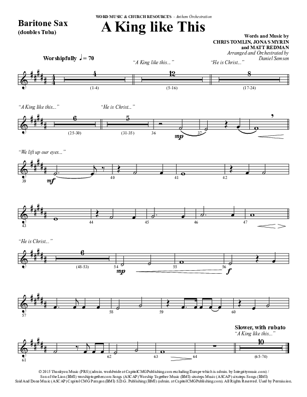 A King Like This (Choral Anthem SATB) Bari Sax (Word Music Choral / Arr. Daniel Semsen)