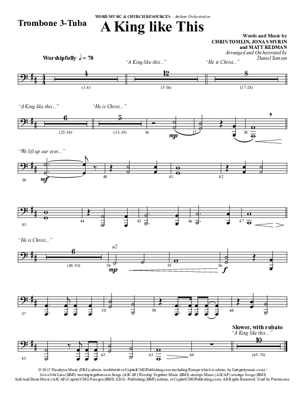 A King Like This (Choral Anthem SATB) Trombone 3/Tuba (Word Music Choral / Arr. Daniel Semsen)