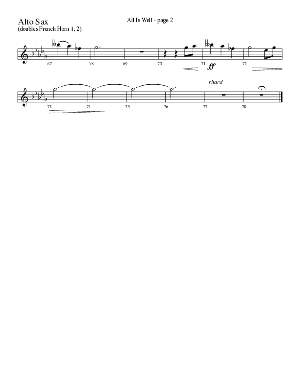 All Is Well (Choral Anthem SATB) Alto Sax (Word Music Choral / Arr. Ronn Huff)