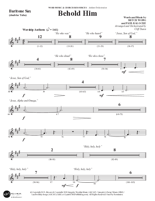 Behold Him (Choral Anthem SATB) Bari Sax (Word Music Choral / Arr. Cliff Duren)