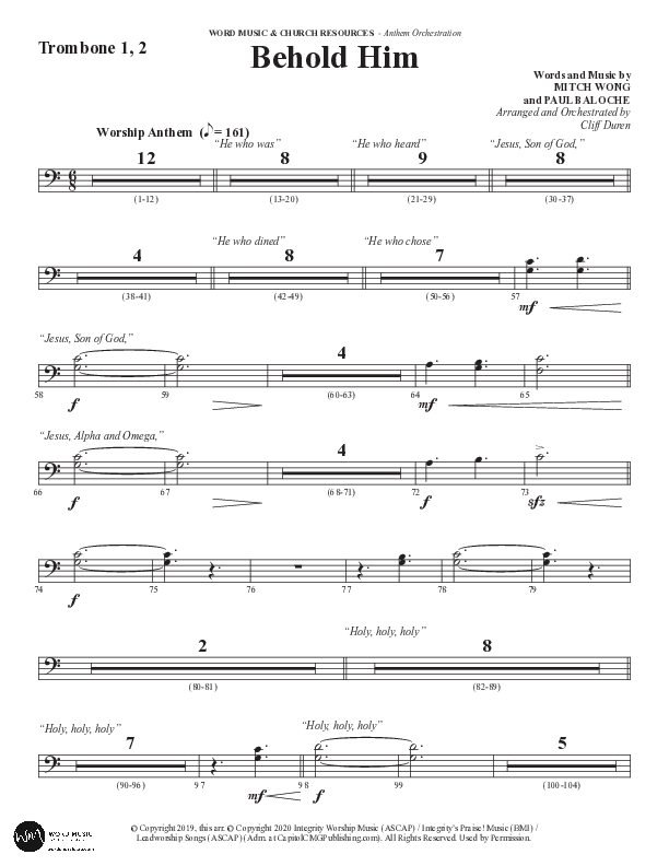 Behold Him (Choral Anthem SATB) Trombone 1/2 (Word Music Choral / Arr. Cliff Duren)