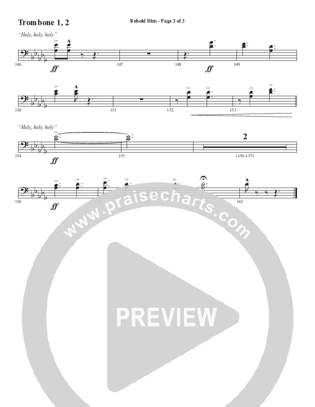 Behold Him (Choral Anthem SATB) Trombone 1/2 (Word Music Choral / Arr. Cliff Duren)