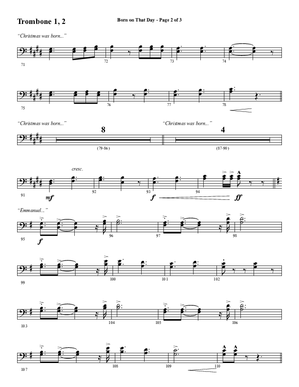 Born On That Day (Choral Anthem SATB) Trombone 1/2 (Word Music Choral / Arr. Daniel Semsen)