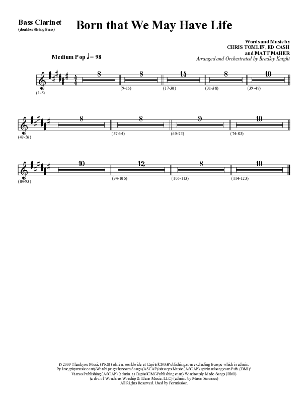 Born That We May Have Life (Choral Anthem SATB) Bass Clarinet (Word Music Choral / Arr. Bradley Knight)