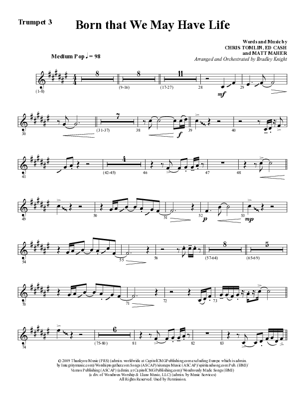 Born That We May Have Life (Choral Anthem SATB) Trumpet 3 (Word Music Choral / Arr. Bradley Knight)