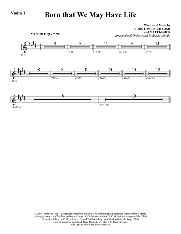 Born That We May Have Life (Choral Anthem SATB) Violin 1 (Word Music Choral / Arr. Bradley Knight)