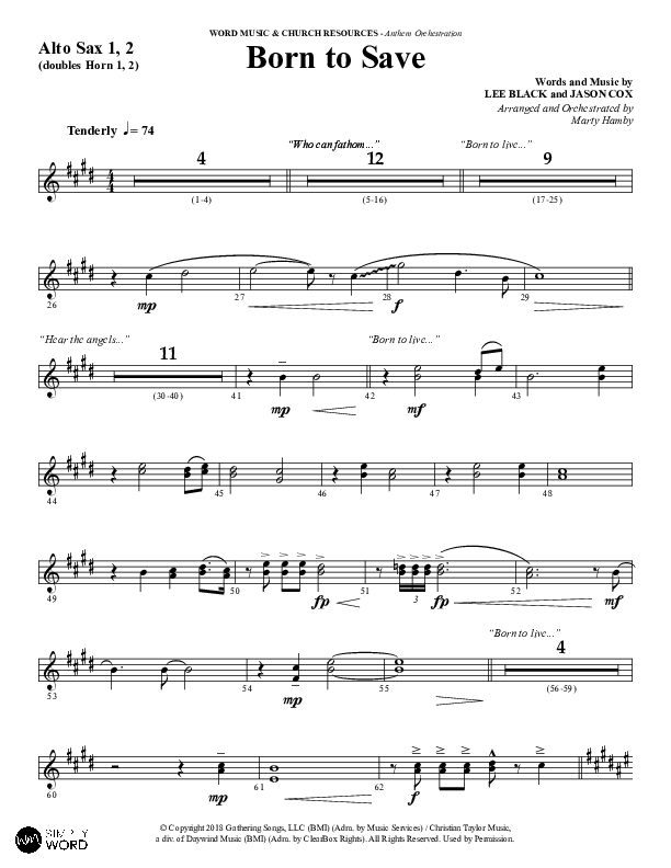 Born To Save (Choral Anthem SATB) Alto Sax 1/2 (Word Music Choral / Arr. Marty Hamby)