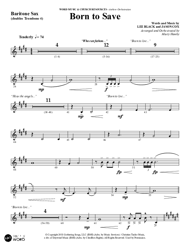 Born To Save (Choral Anthem SATB) Bari Sax (Word Music Choral / Arr. Marty Hamby)