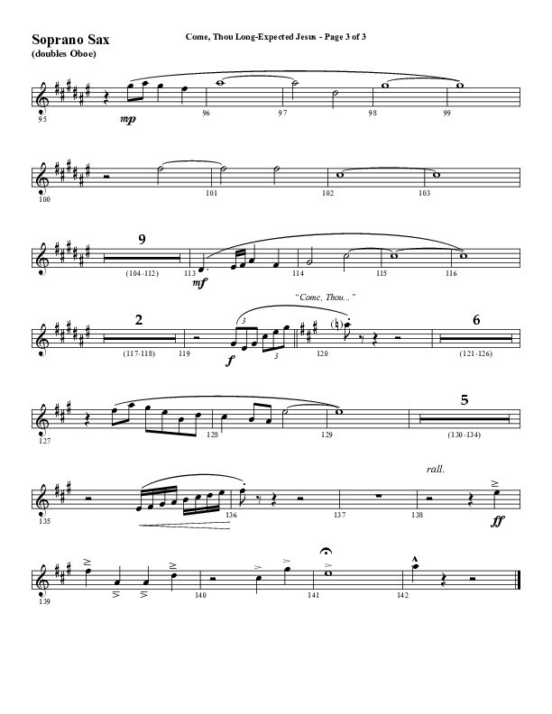 Come Thou Long Expected Jesus (Choral Anthem SATB) Soprano Sax (Word Music Choral / Arr. Daniel Semsen)