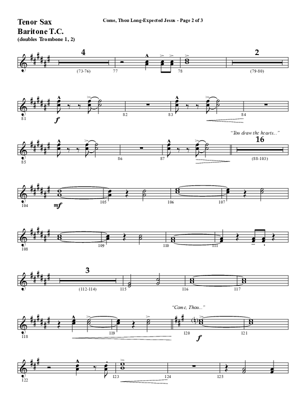 Come Thou Long Expected Jesus (Choral Anthem SATB) Tenor Sax/Baritone T.C. (Word Music Choral / Arr. Daniel Semsen)