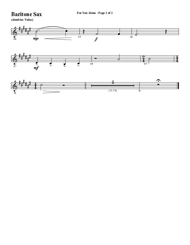 For You Alone (Choral Anthem SATB) Bari Sax (Word Music Choral / Arr. David Wise / Arr. David Shipps)