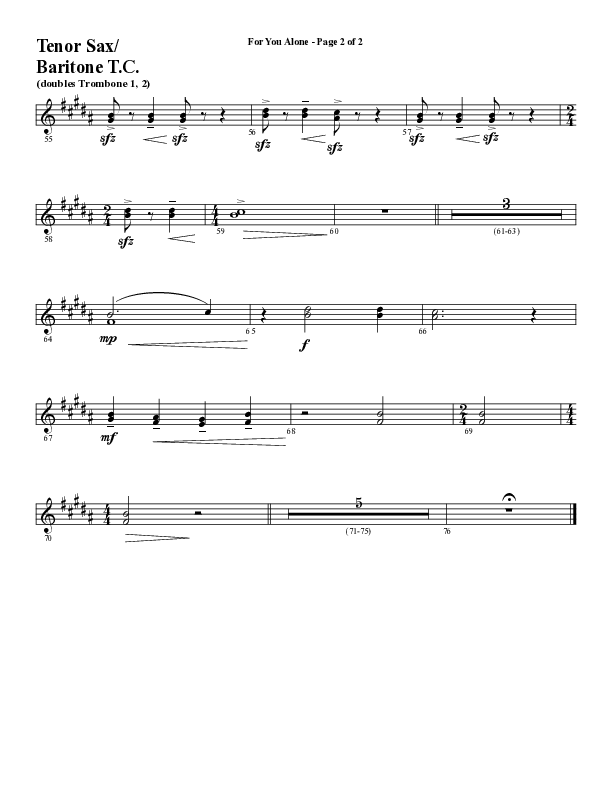 For You Alone (Choral Anthem SATB) Tenor Sax/Baritone T.C. (Word Music Choral / Arr. David Wise / Arr. David Shipps)