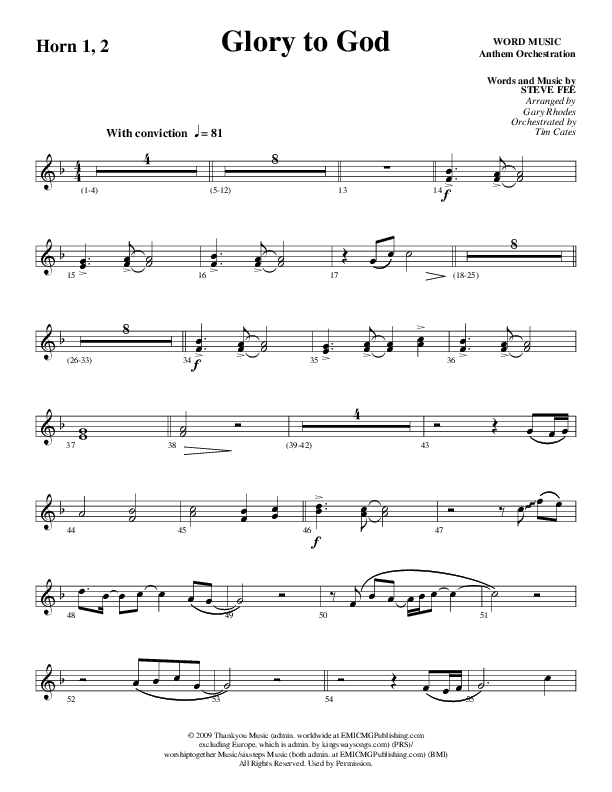 Glory To God Forever (Choral Anthem SATB) French Horn 1/2 (Word Music Choral / Arr. Gary Rhodes / Orch. Tim Cates)