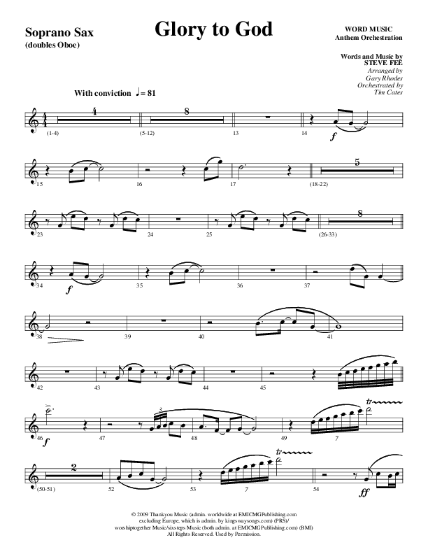 Glory To God Forever (Choral Anthem SATB) Soprano Sax (Word Music Choral / Arr. Gary Rhodes / Orch. Tim Cates)