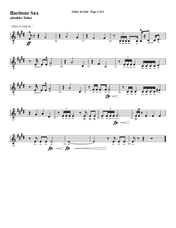 Glory To God (Choral Anthem SATB) Bari Sax (Word Music Choral / Arr. Marty Hamby)
