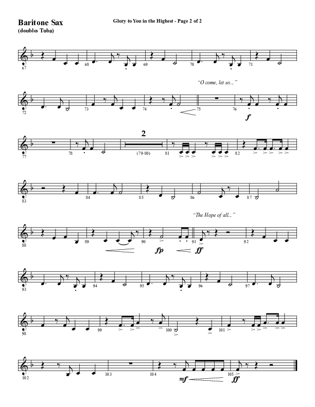 Glory To You In The Highest (O Come Let Us Adore) (Choral Anthem SATB) Bari Sax (Word Music Choral / Arr. Travis Cottrell)