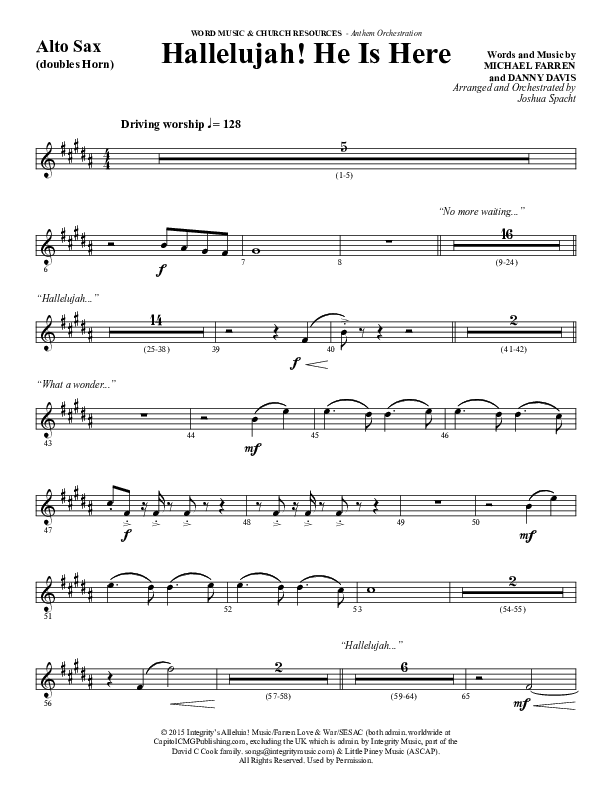 Hallelujah He Is Here (Choral Anthem SATB) Alto Sax (Word Music Choral / Arr. Joshua Spacht)