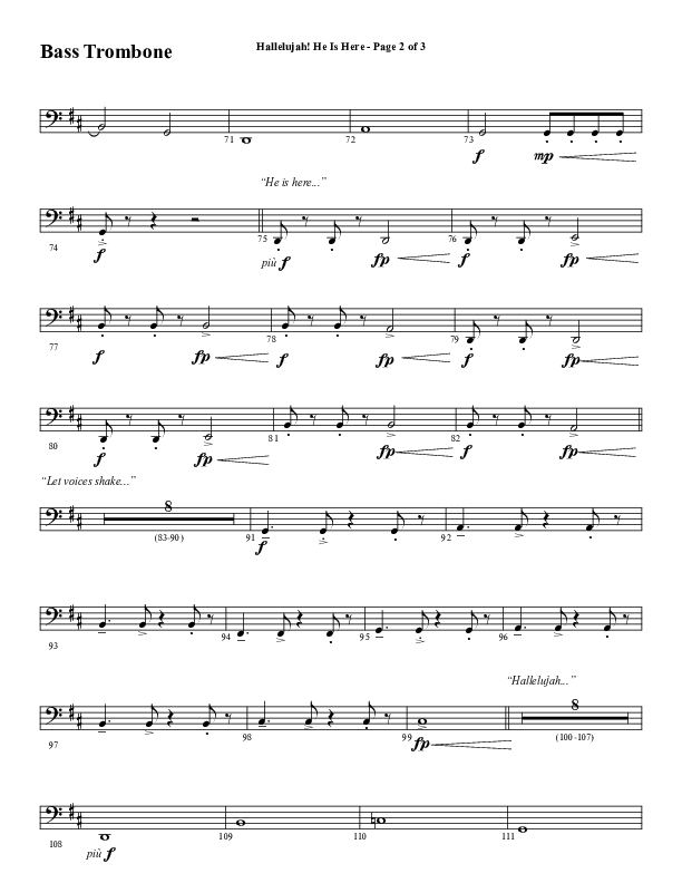 Hallelujah He Is Here (Choral Anthem SATB) Bass Trombone (Word Music Choral / Arr. Joshua Spacht)