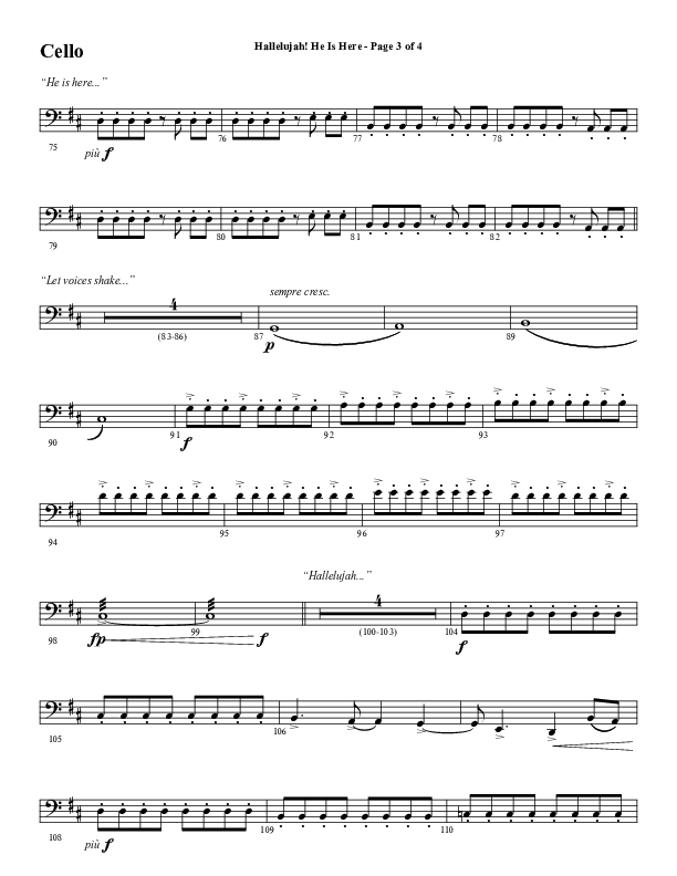 Hallelujah He Is Here (Choral Anthem SATB) Cello (Word Music Choral / Arr. Joshua Spacht)