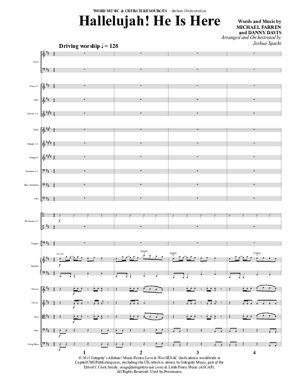Hallelujah He Is Here (Choral Anthem SATB) Orchestration (Word Music Choral / Arr. Joshua Spacht)