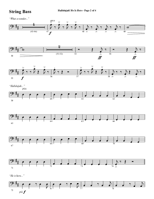 Hallelujah He Is Here (Choral Anthem SATB) Double Bass (Word Music Choral / Arr. Joshua Spacht)