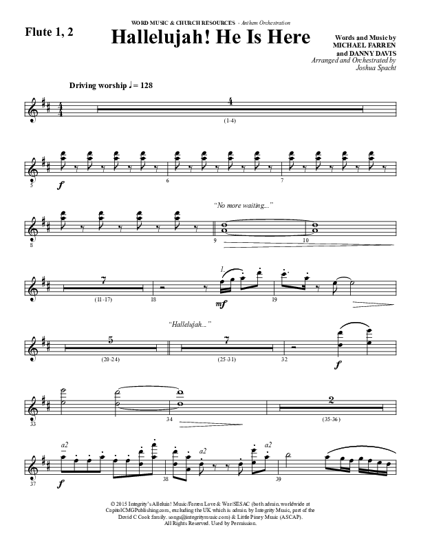 Hallelujah He Is Here (Choral Anthem SATB) Flute 1/2 (Word Music Choral / Arr. Joshua Spacht)