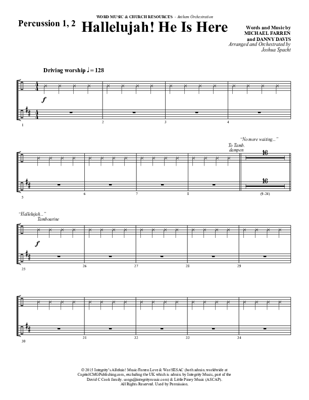 Hallelujah He Is Here (Choral Anthem SATB) Percussion 1/2 (Word Music Choral / Arr. Joshua Spacht)