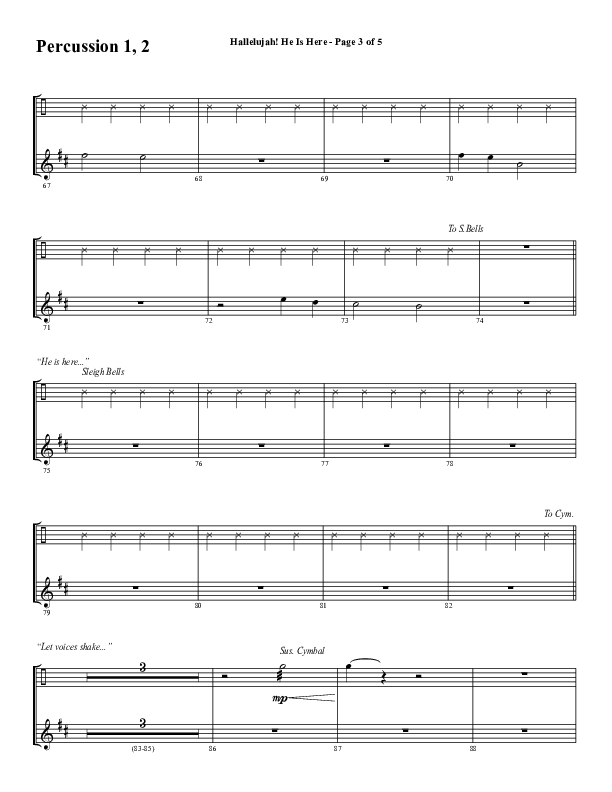 Hallelujah He Is Here (Choral Anthem SATB) Percussion 1/2 (Word Music Choral / Arr. Joshua Spacht)