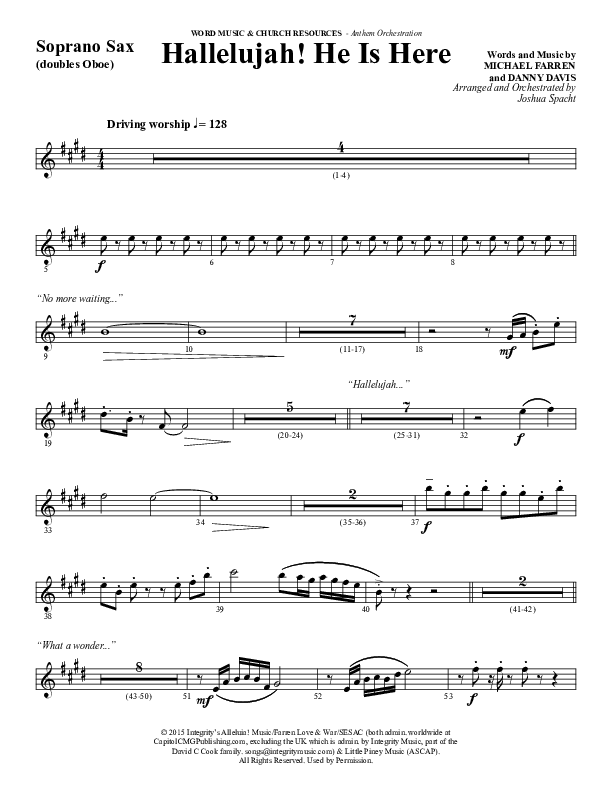 Hallelujah He Is Here (Choral Anthem SATB) Soprano Sax (Word Music Choral / Arr. Joshua Spacht)