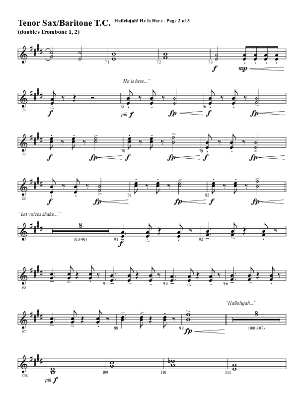 Hallelujah He Is Here (Choral Anthem SATB) Tenor Sax/Baritone T.C. (Word Music Choral / Arr. Joshua Spacht)