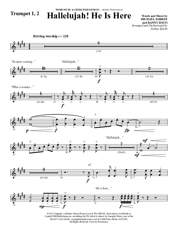 Hallelujah He Is Here (Choral Anthem SATB) Trumpet 1,2 (Word Music Choral / Arr. Joshua Spacht)
