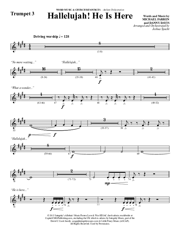 Hallelujah He Is Here (Choral Anthem SATB) Trumpet 3 (Word Music Choral / Arr. Joshua Spacht)