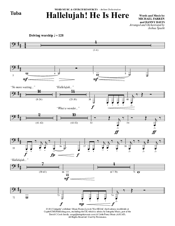 Hallelujah He Is Here (Choral Anthem SATB) Tuba (Word Music Choral / Arr. Joshua Spacht)
