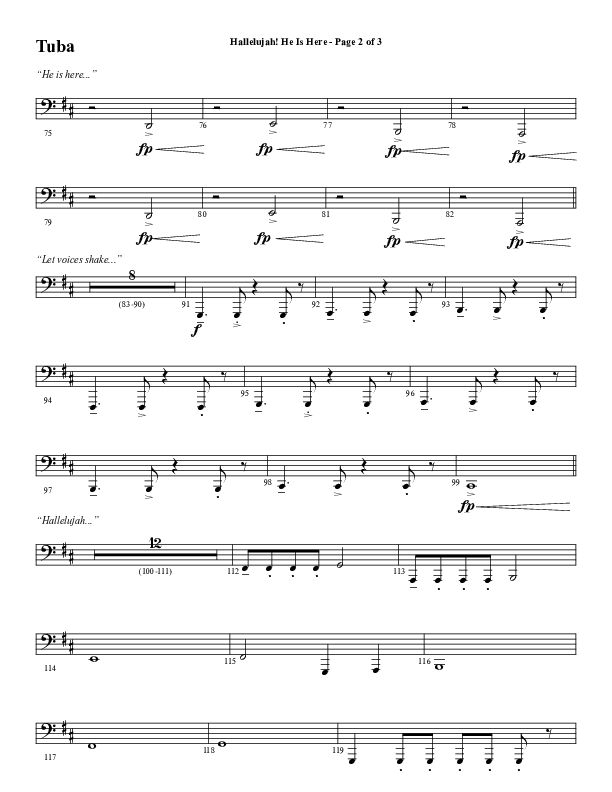Hallelujah He Is Here (Choral Anthem SATB) Tuba (Word Music Choral / Arr. Joshua Spacht)