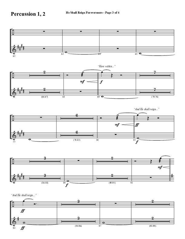 He Shall Reign Forevermore (Choral Anthem SATB) Percussion 1/2 (Word Music Choral / Arr. Daniel Semsen)